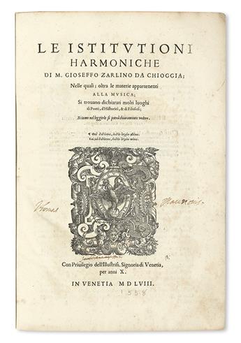 ZARLINO, GIOSEFFO. Le Institutioni Harmoniche.  1558